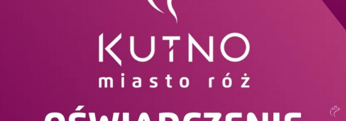Wspólne oświadczenie Prezydenta Miasta Kutna i Starosty Kutnowskiego