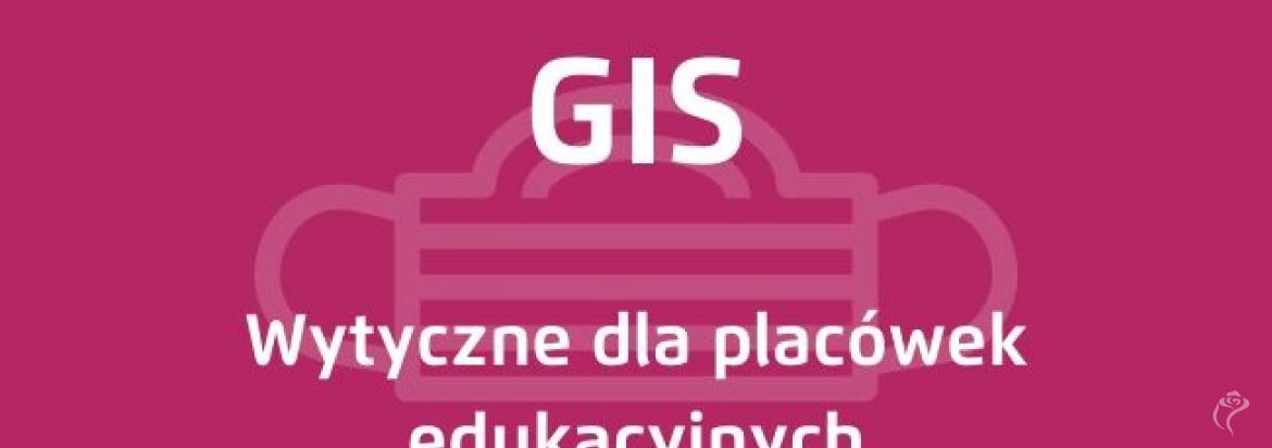 Wytyczne GIS dla przedszkoli i innych form wychowania przedszkolnego