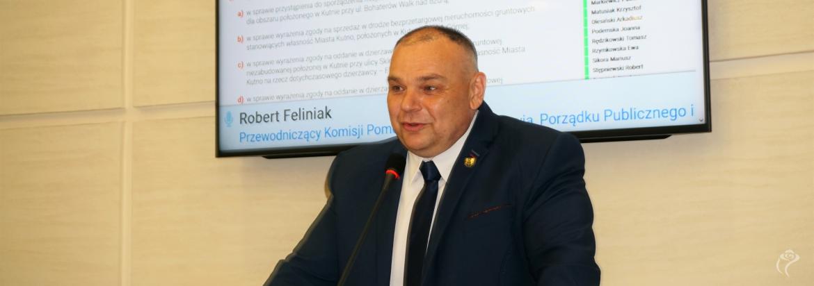 Wiceprzewodniczący Robert Feliniak