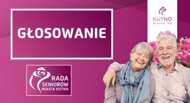 Głosowanie na członków Rady Seniorów Miasta Kutno!